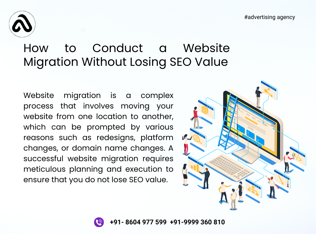 How to Conduct a Website Migration Without Losing SEO Value